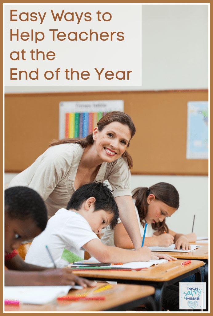 5 Easy Ways to Help Teachers at the End of the Year