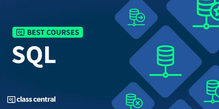 13 Best SQL Courses for 2025: The Language of Databases