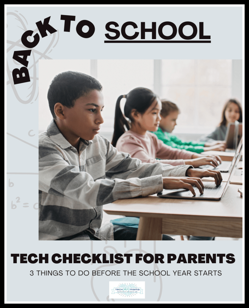 Back to School Tech Checklist for Parents