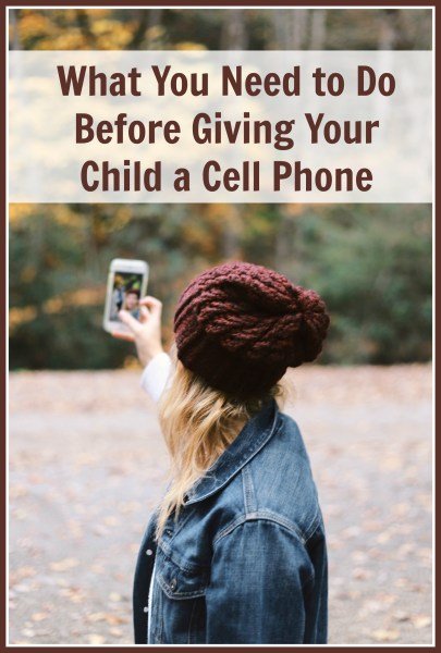 Giving Your Child Their First Cell Phone? Read this first!