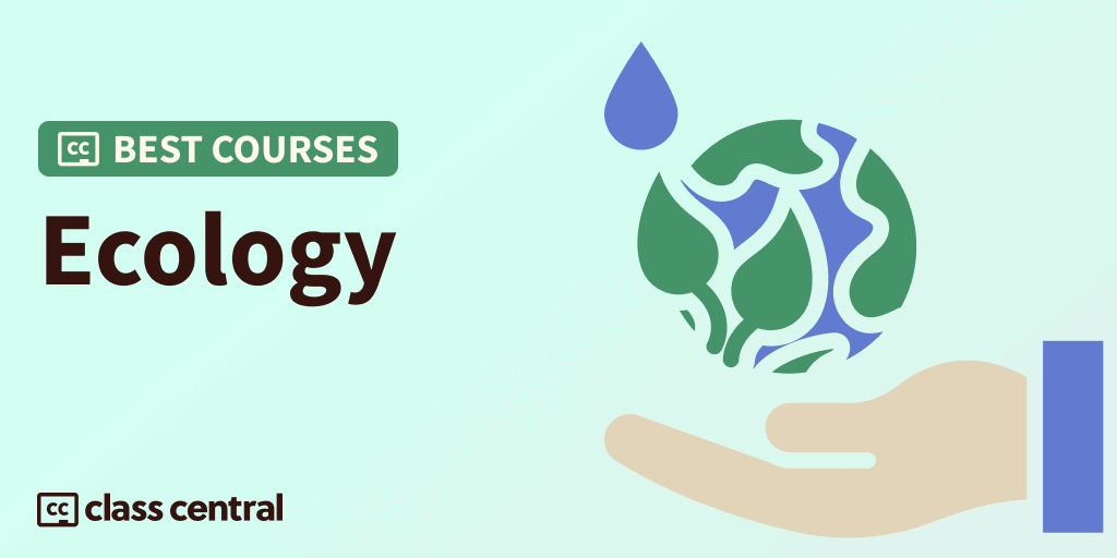 8 Best Ecology Courses for 2025: How Species and Systems Interact