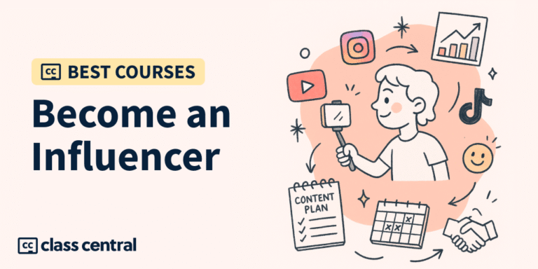 6 Best Courses to Become an Influencer in 2025