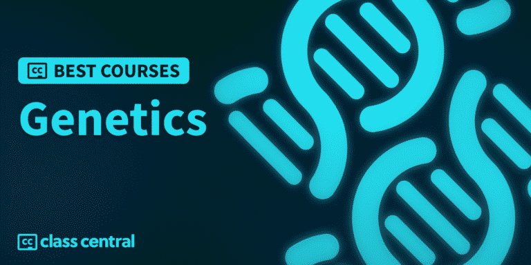 7 Best Genetics Courses for 2025: Understanding DNA and Heredity