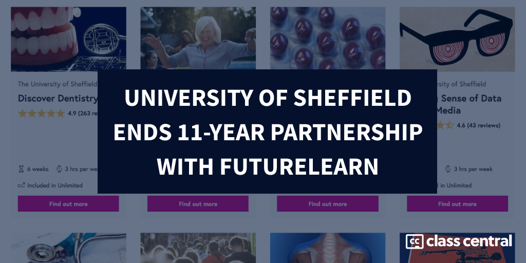 University of Sheffield Ends 11-Year Partnership with FutureLearn