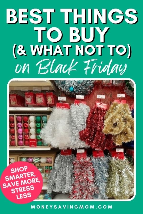 Best Things to Buy on Black Friday (and What Not To)