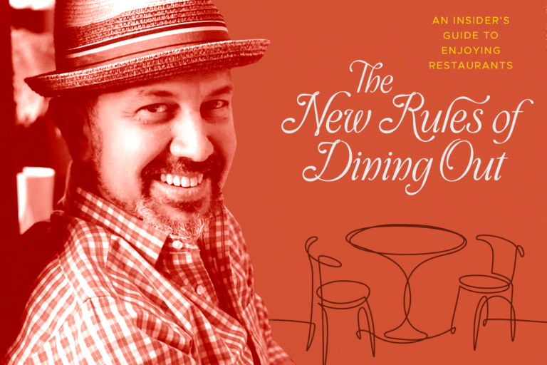 How to Be a Better Diner, For Your Sake and Your Server’s