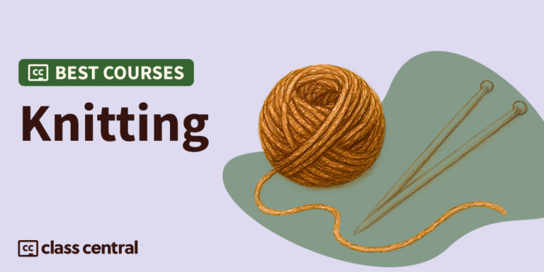 6 Best Knitting Courses for 2025