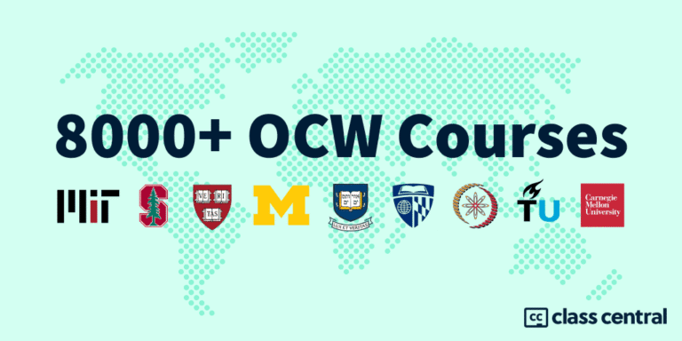 8000+ OpenCourseWare Courses from Top Institutions