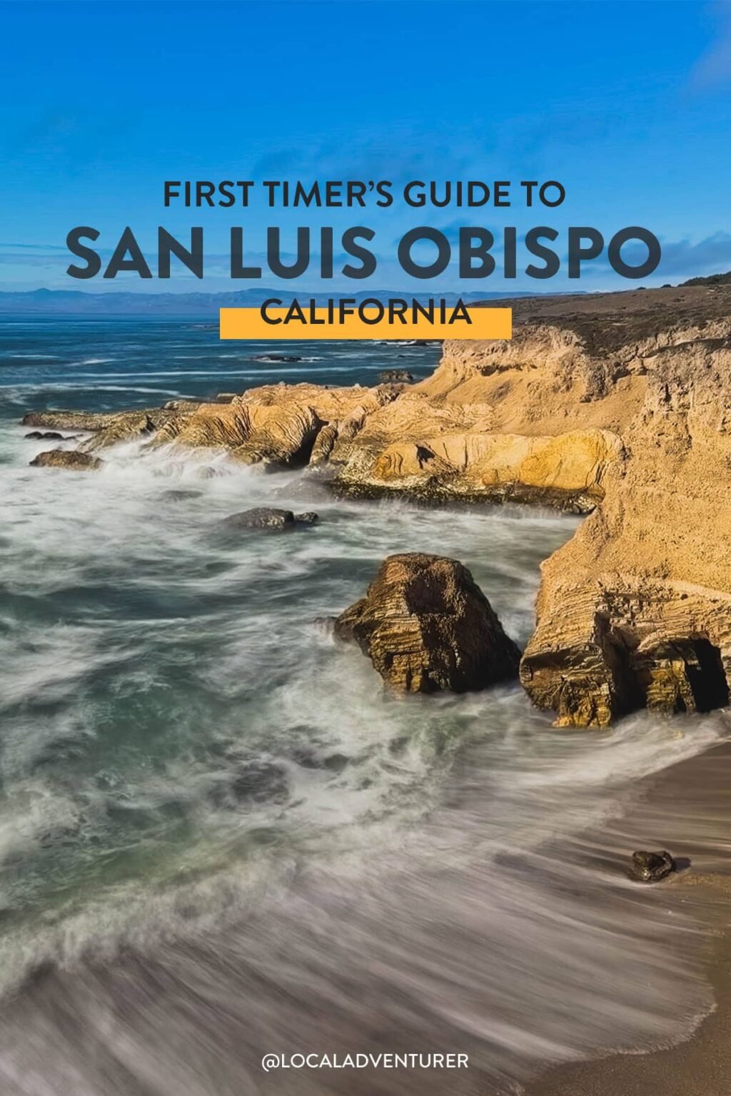 7 Unique Things to do in San Luis Obispo County (SLO CAL)