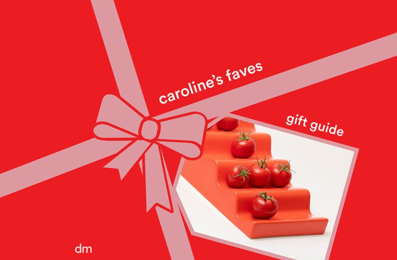 2025 Modern Gift Ideas From Editor-in-Chief Caroline Williamson