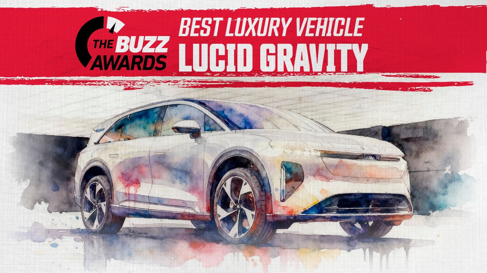 The Buzz Awards: Lucid Gravity Named Best Luxury Vehicle For 2026