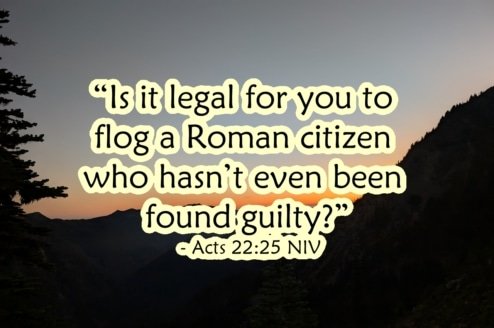 Avoiding a Beating – Acts 22:25
