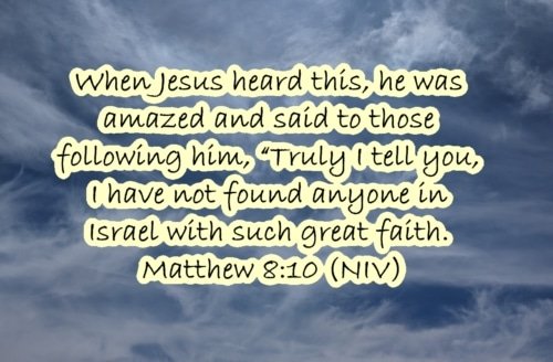 Matthew 8 – Such Great Faith