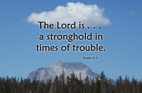 A Stronghold in Times of Trouble – Psalm 9:9-10