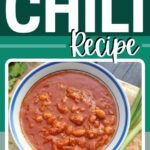 Easy Chili Recipe ($10 Family Dinner Idea)