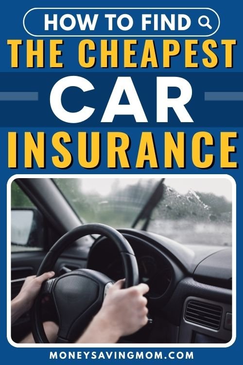 How to Find the Cheapest Car Insurance + Smart Ways to Save Every Dollar