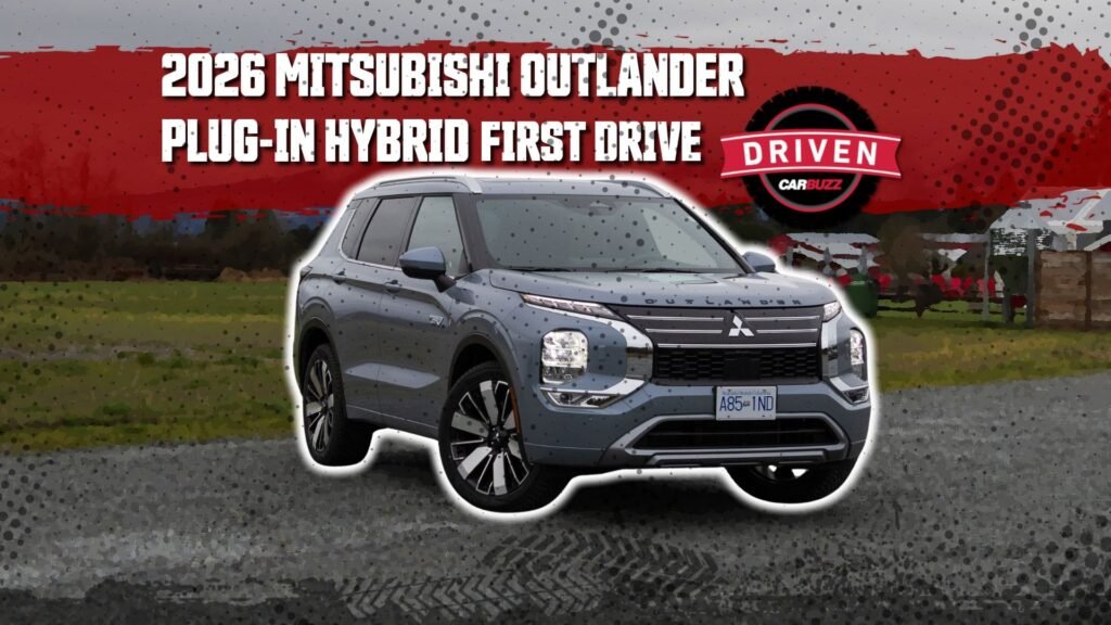 2026 Mitsubishi Outlander PHEV First Drive Review: The Best Mitsubishi Has To Offer