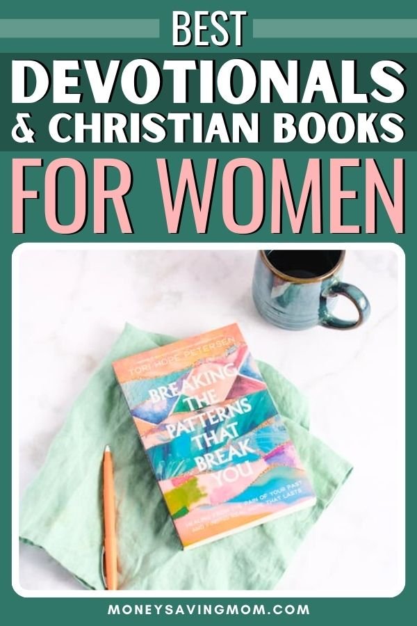 Best Devotionals & Christian Books for Women
