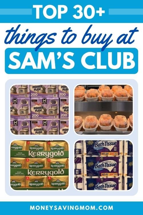 The Top 30+ Items to Buy at Sam’s Club