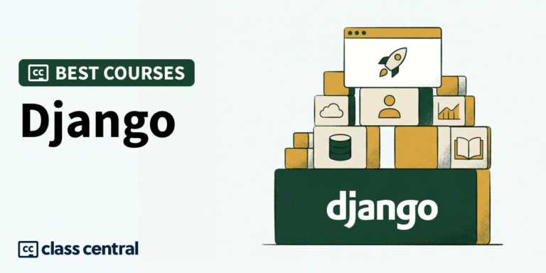 9 Best Django Courses for 2026 (Free & Paid): Build Real Python Web Apps
