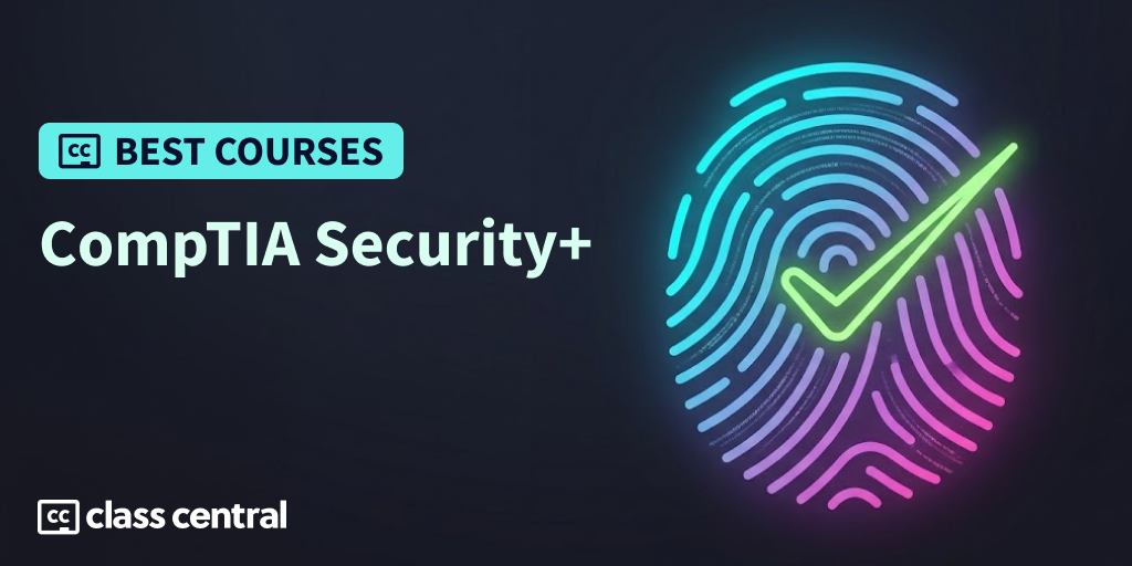 6 Best CompTIA Security+ Courses and Certification Prep in 2026