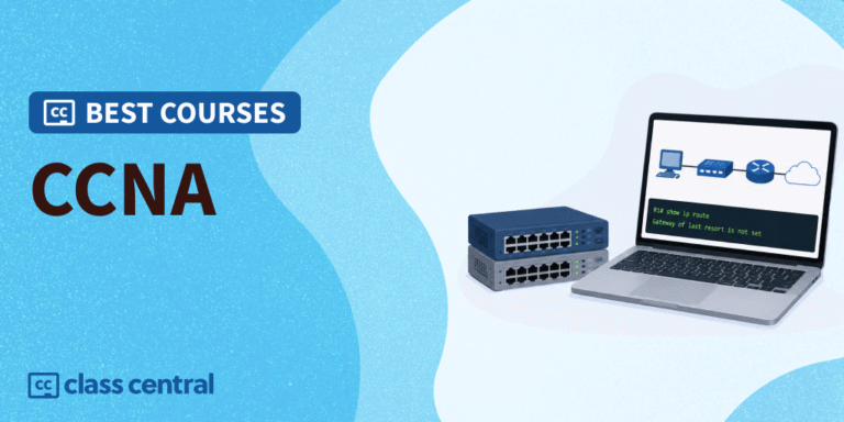 6 Best CCNA (Cisco Certified Network Associate) Courses in 2026