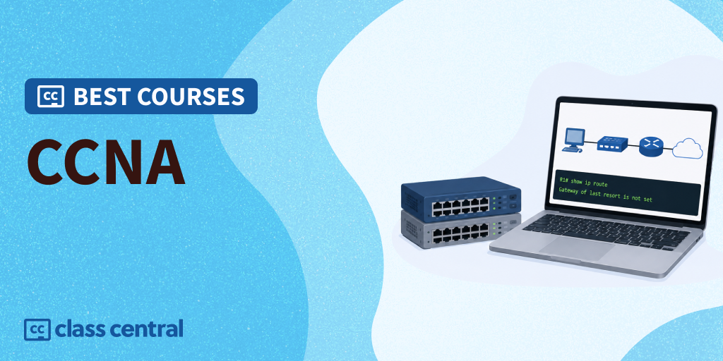 6 Best CCNA (Cisco Certified Network Associate) Courses in 2026