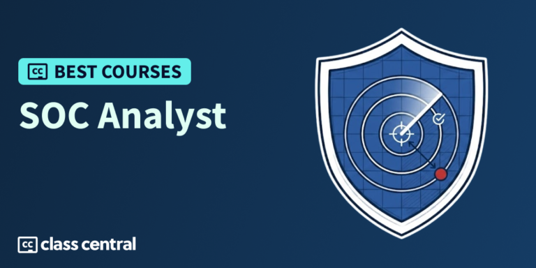 6 Best SOC Analyst Courses in 2026