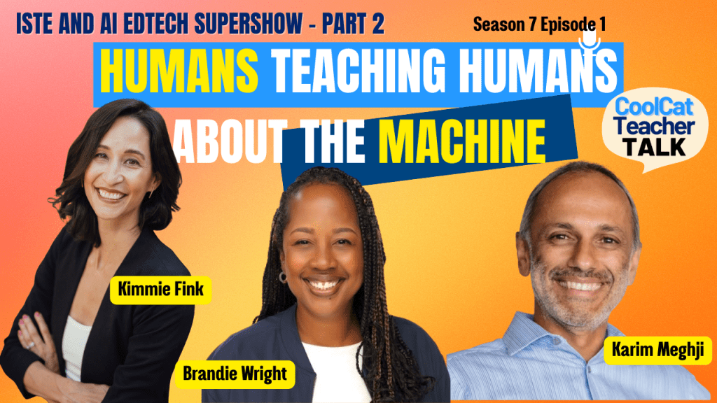 Humans Teaching Humans About the Machine – AI and Edtech SuperShare – Part 2