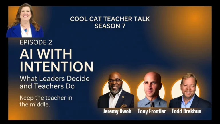 AI With Intention: What Leaders Decide and Teachers Do – AI and Edtech SuperSeries – Part 3