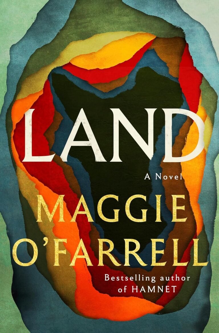 Land by Maggie O’Farrell Book Review: Family, Ireland and the Stories the Land Holds