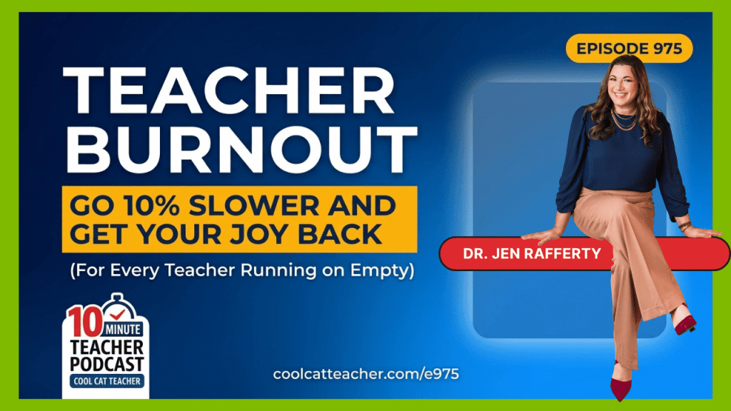 Teacher Burnout: Go 10% Slower and Get Your Joy Back