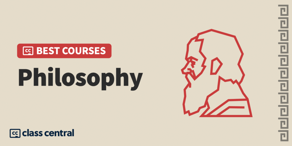 6 Best Philosophy Courses: Ethics to AI Ethics
