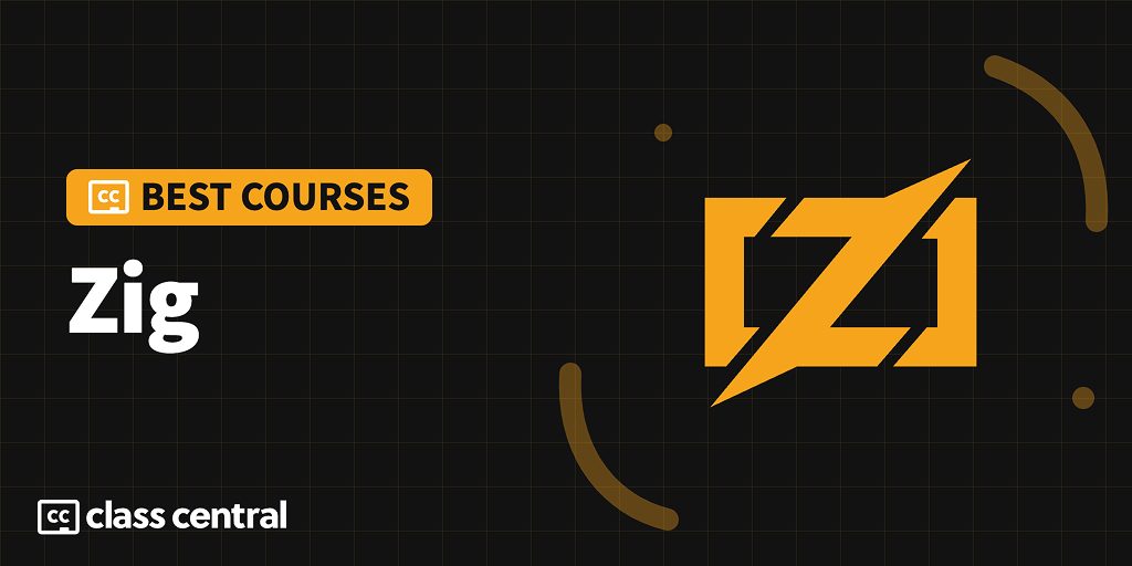 8 Best Zig Courses for 2026: Systems Programming, Simplified