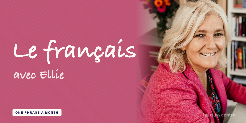 The Joies of Learning French from Ellie; One Word A Month