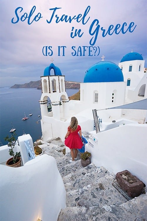 Is Greece Safe For Solo Female Travelers?