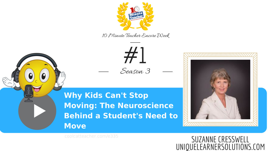 Why Kids Can’t Stop Moving: The Neuroscience Behind a Student’s Need to Move