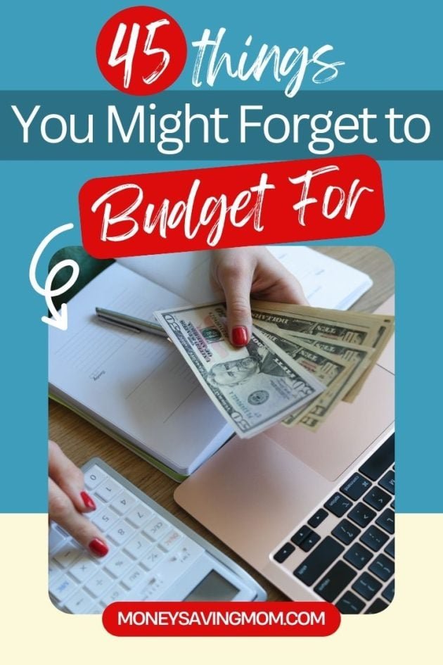 45+ Things You Might Forget to Budget For