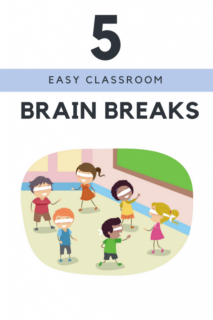 5 Easy Brain Breaks for Your Classroom