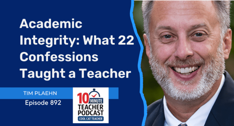 Academic Integrity: What 22 Confessions Taught a Teacher