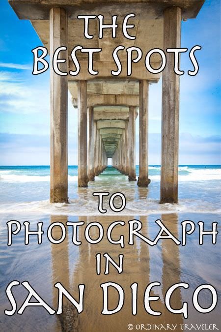 28 Best Places to Photograph in San Diego (A Local’s Guide)