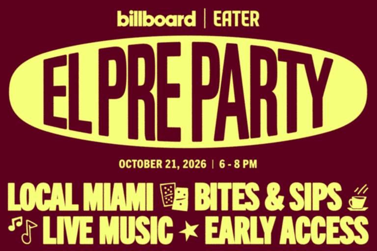 Eater Will Host El Pre Party During Billboard Latin Music Week