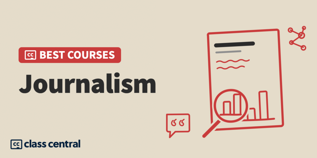 7 Best Journalism Courses for 2026: From Investigation to Visualization