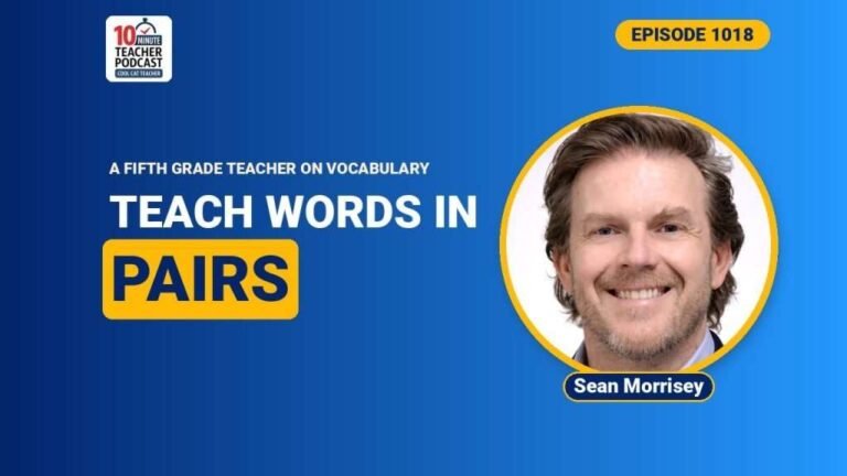 Explicit Vocabulary Instruction: How to Make Words Stick