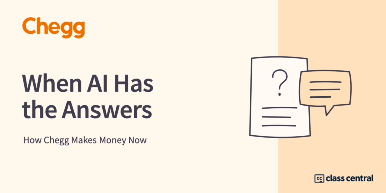 How Chegg Makes Money Now That AI Gives the Answers Away