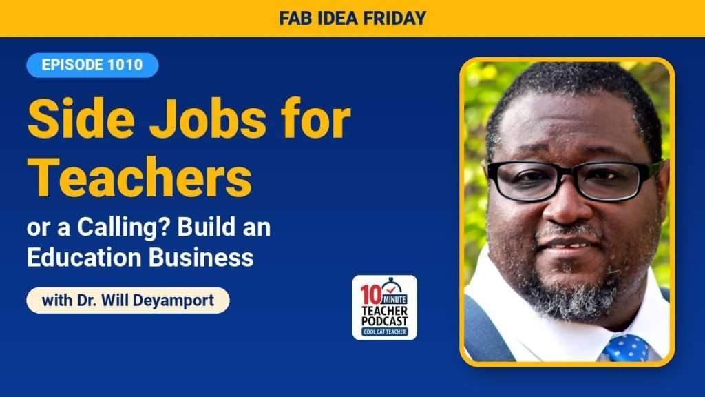 Side Jobs for Teachers or a Calling? Build an Education Business